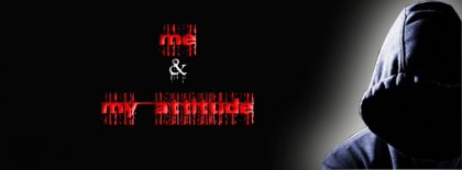 Me And My Attitude Facebook Covers